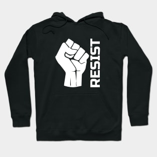 Resist with fist 2 - in white Hoodie
